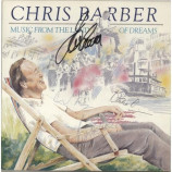 Chris Barber - Music From The Land Of Dreams - Autographed