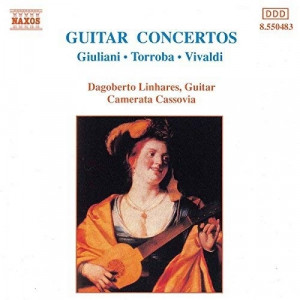 Dagoberto Linhares & Camerata Cassovia - Guitar Concertos: Giuliani,Torroba, Vivaldi - CD - Album