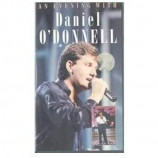Daniel O' Donnell - An Evening With Daniel O' Donnell 