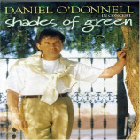 Daniel O'Donnell  - Shades of Green