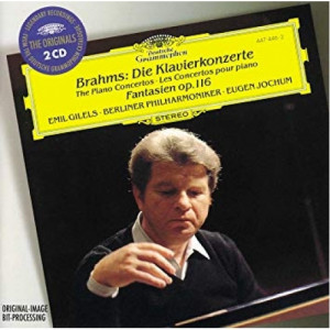 Emil Gilels, Berliner Philharmoniker, Eugen Jochum - Brahms: Die Klavierkonzerte - Fantasien op.116 - CD - 2 x CD Compilation
