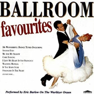 Eric Barlow  -  Ballroom Favourites - Tape - Cassete