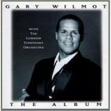 Gary Wilmot with The London Symphony Orchestra - The Album