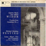 Geoffrey Tristram - Organ Music at Christ Church Priory, Hampshire