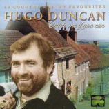 Hugo Duncan - Catch Me If You Can