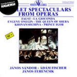 Hungarian States Opera Orchestra - Ballet Spectaculars From Operas