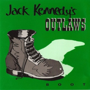 Jack Kennedy's Outlaws - Boot - CD - Album