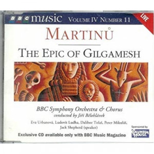 Jiří Bělohlávek/BBC Symphony Orchestra&Chorus - Martinu: The Epic of Gilgamesh - CD - Album