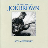 Joe Brown - The Very Best Of Joe Brown 50th Anniversary