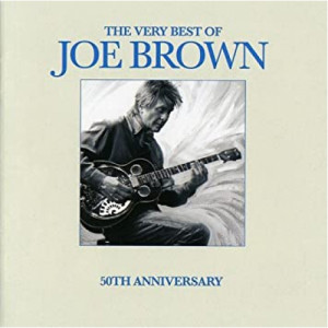 Joe Brown - The Very Best Of Joe Brown 50th Anniversary - CD - Compilation