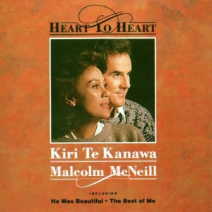 Kiri Te Kanawa & Malcolm McNeill - Heart To Heart - CD - Compilation
