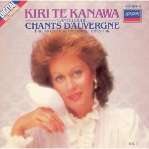 Kiri Te Kanawa - Canteloube: Chants D'Auvergne Vol. 1 - CD - Album