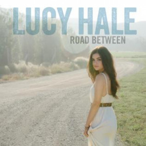 Lucy Hale - Road Between   - CD - Album