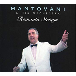 Mantovani and his Orchestra - Romantic Strings - CD - Compilation