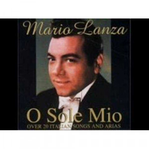 Mario Lanza	 - O Sole Mio - CD - Classical