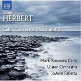 Mark Kosower, Ulster Orchestra, JoAnn Falletta - Herbert: Cello Concertos Nos. 1 & 2, Irish Rapsody