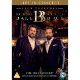 Michael Ball & Alfie Boe - Back Together - Live In Concert