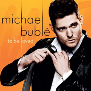 Michael Buble	To Be Loved - To Be Loved - CD - Album