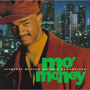 Original Motion Picture Soundtrack - Mo' Money - Tape - Cassete