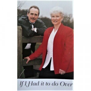 Pam Bailey & Johnny Neale - If I Had It To Do Over  - CD - Album