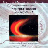 Philharmonica Slavonica/ Albertzo Lizzo - George Frederich Handel: Concert Grossi Op. 6, Nos. 1-4