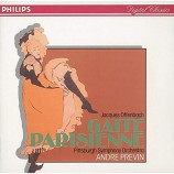 Pittsburgh Symphony Orchestra & Andre Previn - Jacques Offenbach: Gaite Parisienne