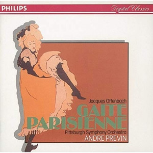 Pittsburgh Symphony Orchestra & Andre Previn - Jacques Offenbach: Gaite Parisienne - CD - Album