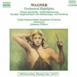 Polish National Radio Symphony Orchestra - Wagner: Orchestral Highlights