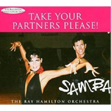Ray Hamilton Orchestra - Take Your Partners Please! Samba