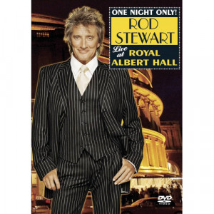Rod Stewart - One Night Only! Rod Stewart Live at Royal Albert Hall - DVD - DVD