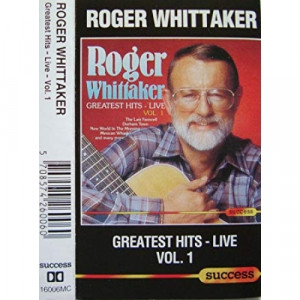 Roger Whittaker - Greatest Hits - Live - Vol.1 - Tape - Cassete