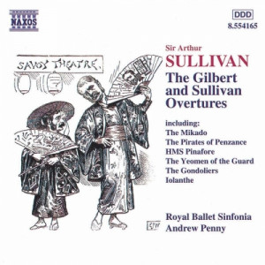 Royal Ballet Sinfonia & Andrew Penny - Sir Arthur Sullivan: The Gilbert and Sullivan Overtures - CD - Album