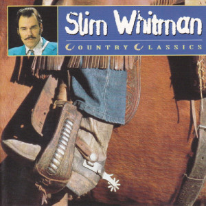 Slim Whitman - Country Classics - CD - Compilation