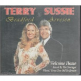 Terry Bradford & Sussie Arvesen - Welcome Home