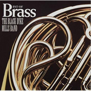 The Black Dyke Mills Band	 - Best Of Brass - CD - Album