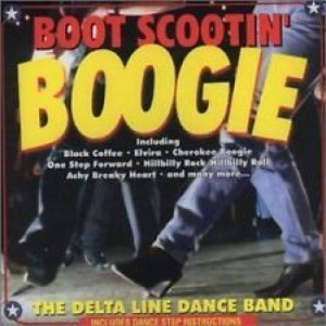 The Delta Line Dance Band - Boot Scootin' Boogie - CD - Compilation