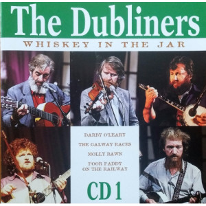 The Dubliners - Whiskey In The Jar - CD1 - CD - Compilation