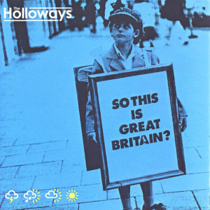 The Holloways - So This Is Great Britain? - CD - Album