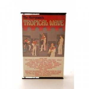The Merrymen - The Merrymen's Tropical Wave - Tape - Cassete