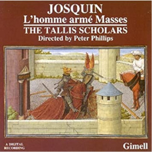 The Tallis Scholars - Josquin: L'homme arme Masses - CD - Album