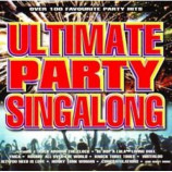 Various Artists - Ultimate Party Singalong