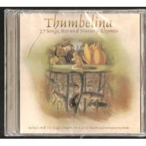 Various - Thumbelina: 27 Songs, Stories & Nursery Rhymes - CD - Album