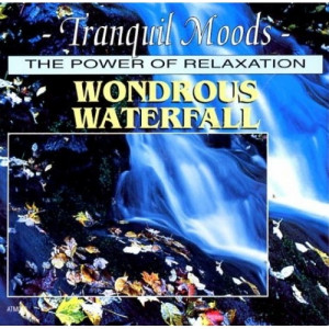 Various - Tranquil Moods: Wonderous Waterfall - Tape - Cassete