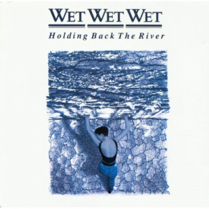 Wet Wet Wet - Holding Back The River - Tape - Cassete