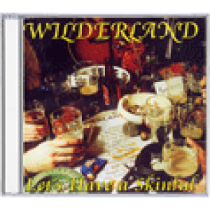 Wilderland - Let's Have A Skinful - CD - Album