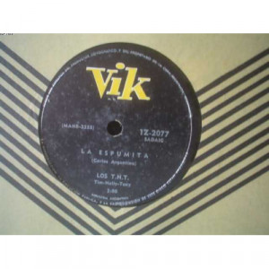 LOS TNT - LA ESPUMITA-MAKIN LOVE - 78 - Vinyl - 78