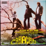 CARAVAN - Place Of My Own - A Collection Of Rare Tracks And Radio Sess