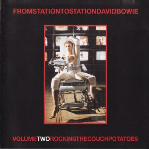 DAVID BOWIE - From Station To Station Volume Two Rocking The Couch Potatoe - CD - Album