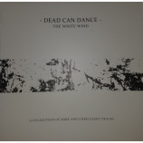 Dead Can Dance - The White Wind
