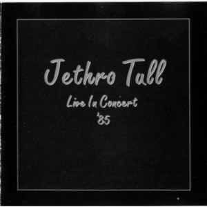 Jethro Tull - Live In Concert '85 - CD - Album